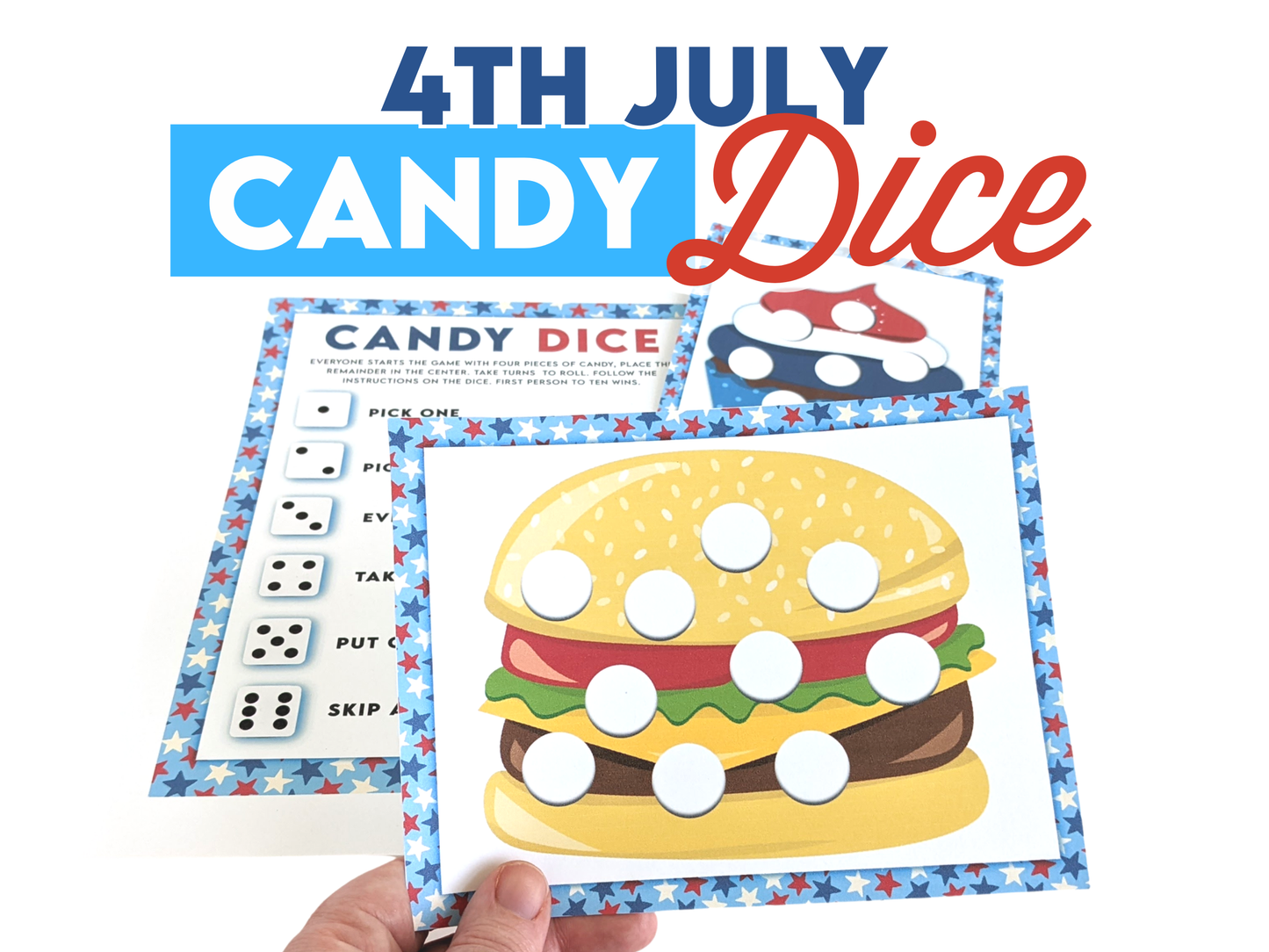 4th July Candy Dice Game