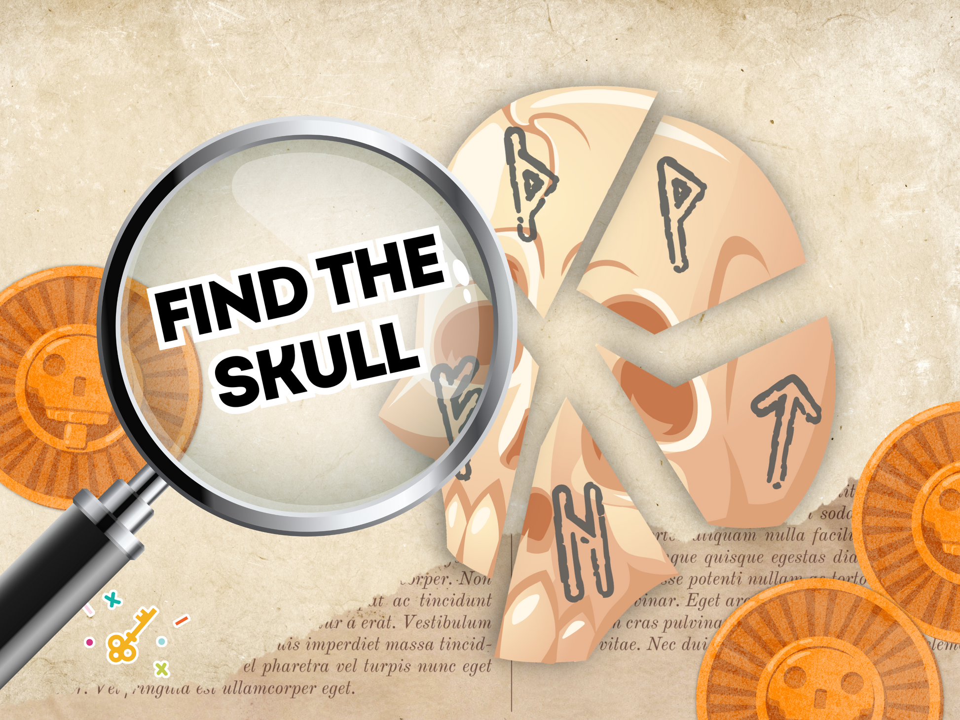 Indiana jones skull puzzle, A magnifying glass with the text find the skull.