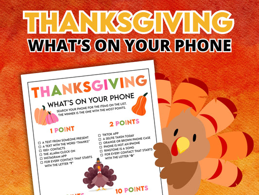 A colorful game titled 'Thanksgiving What's on Your Phone' with a turkey character on the cover, designed for party gameplay.
