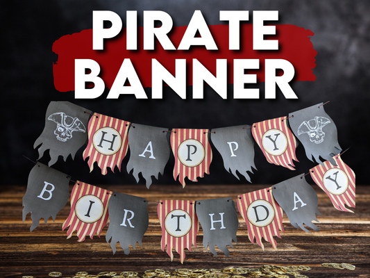Pirate-themed birthday banner with 'Happy Birthday' text on a wooden surface.