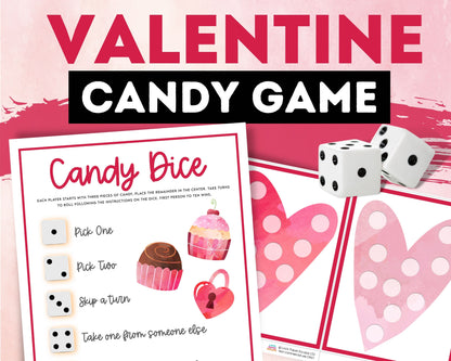 Printed out candy dice and game board for Valentines day